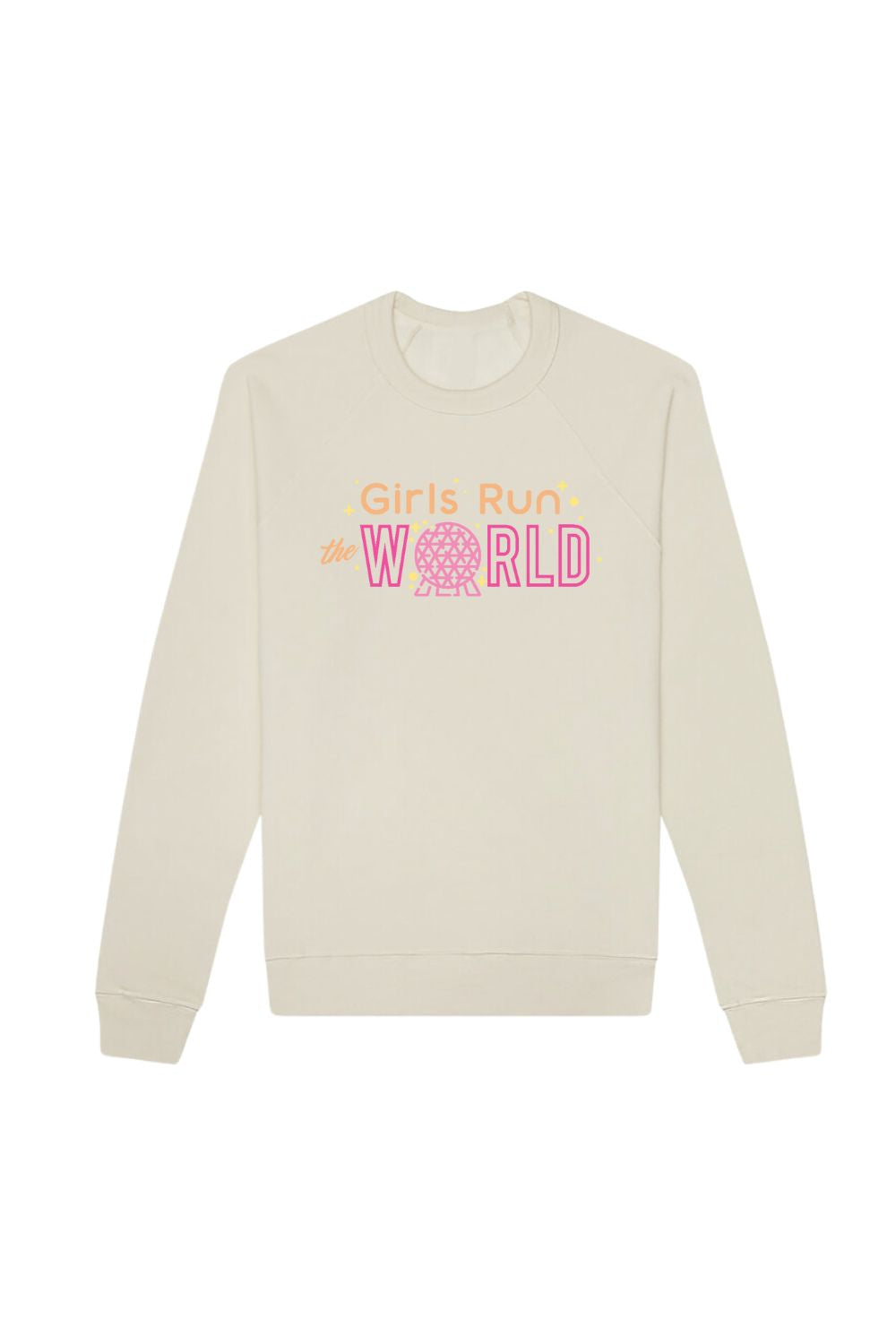 Girls Run The World Disney Epcot Sweatshirt
