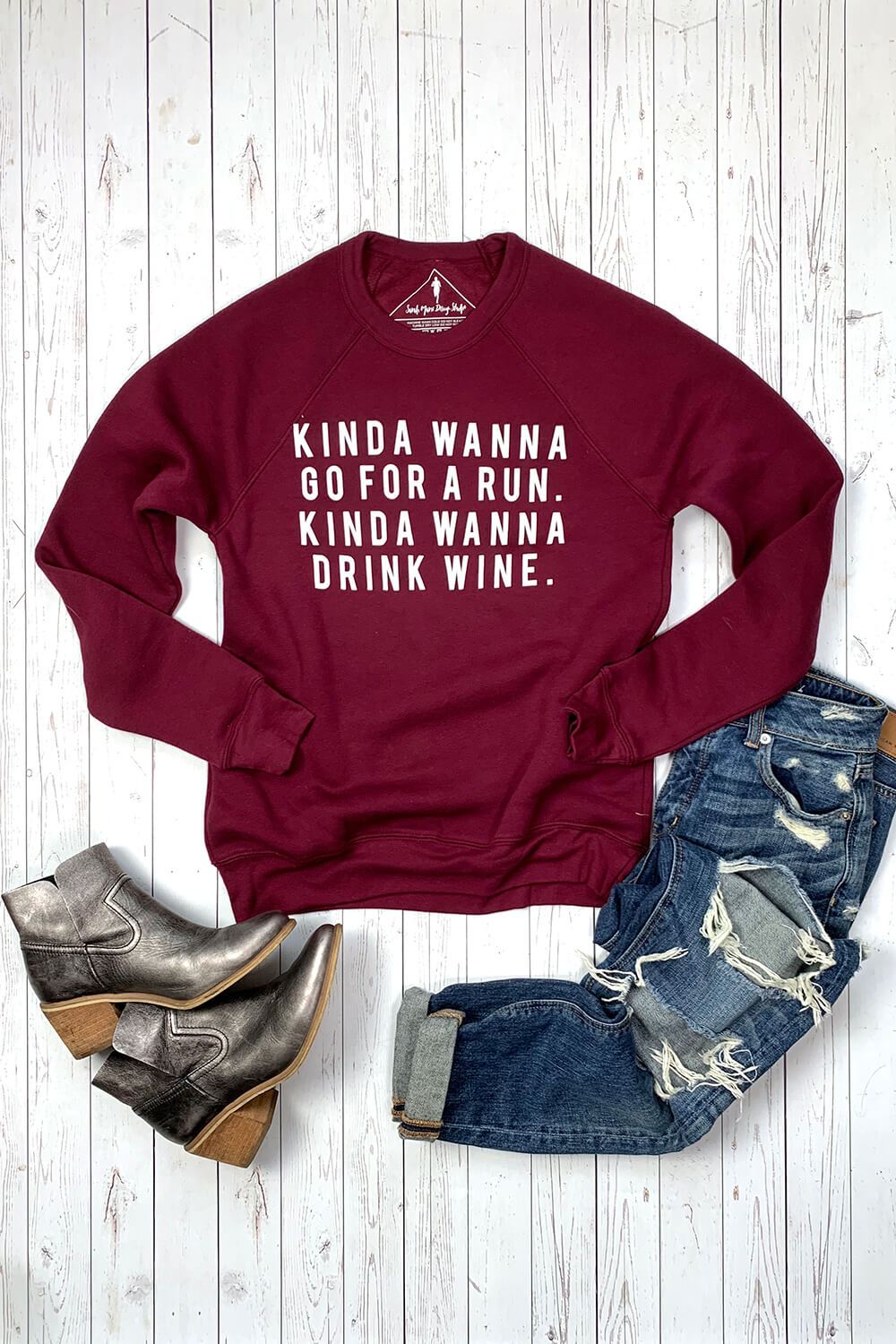 Kinda Wanna Go For a Run, Kinda Wanna Drink Wine Sweatshirt - Sarah Marie Design Studio