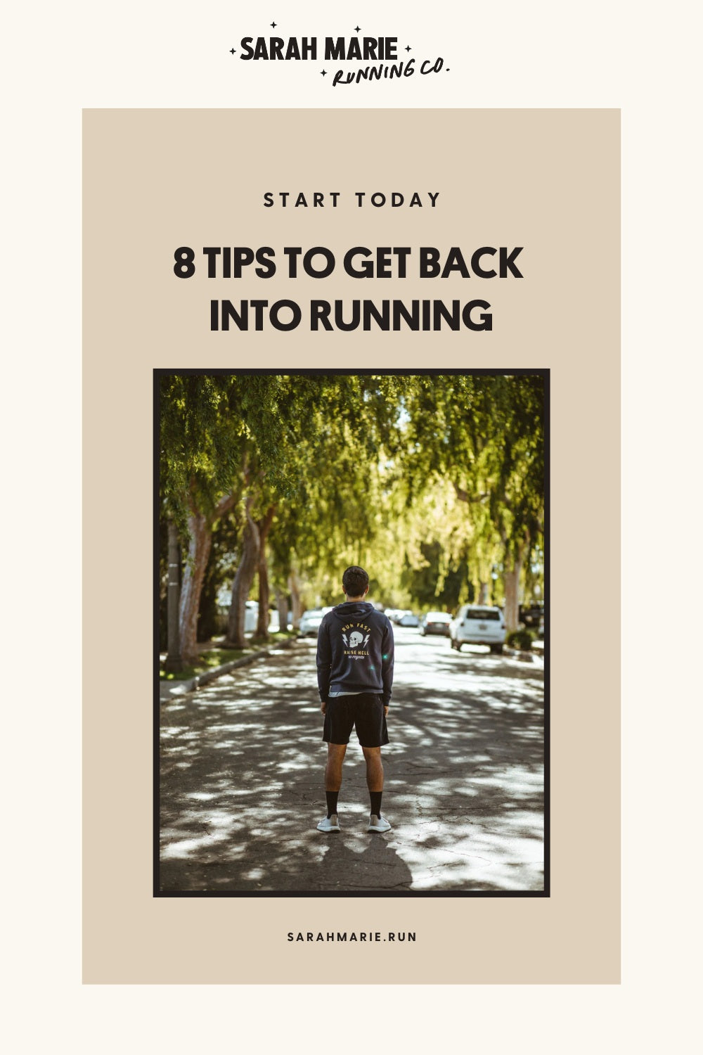 8 Tips to Get Back Into Running - Sarah Marie Running Co. Blog