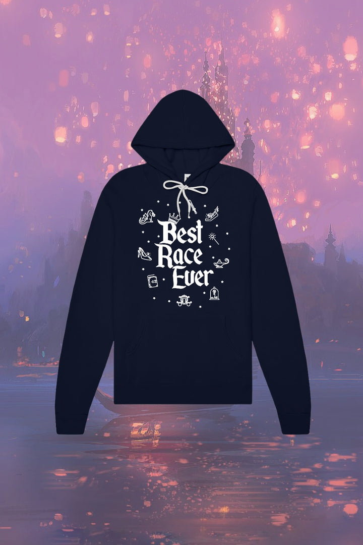Best Race Ever Hoodie Sweatshirt
