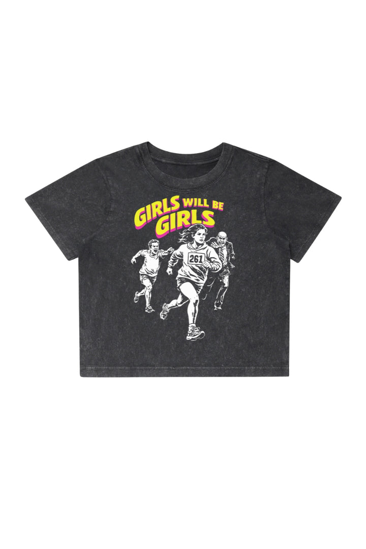 Girls Will Be Girls Crop T-shirt