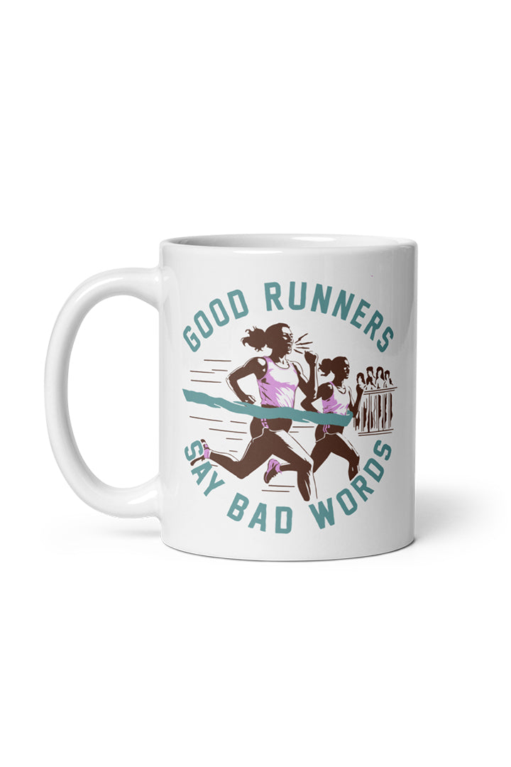Good Runners Say Bad Words Mug - Sarah Marie Running Co.