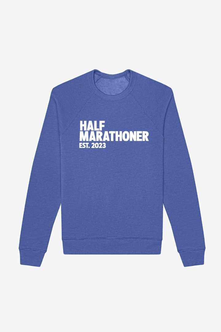 Half Marathoner EST 2023 Sweatshirt