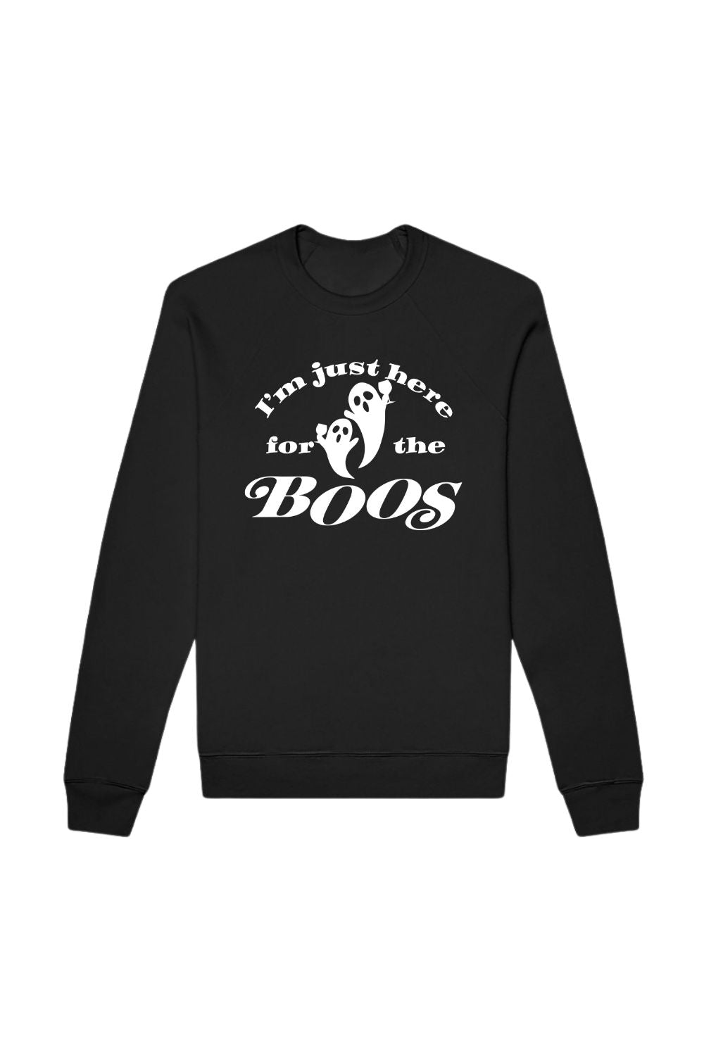 Here for the Boos Sweatshirt - Sarah Marie Running Co.