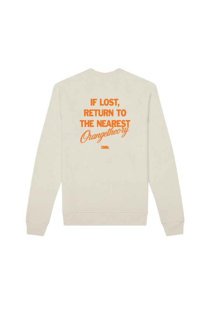 If Lost Return To The Nearest Orangetheory x SMRc Sweatshirt