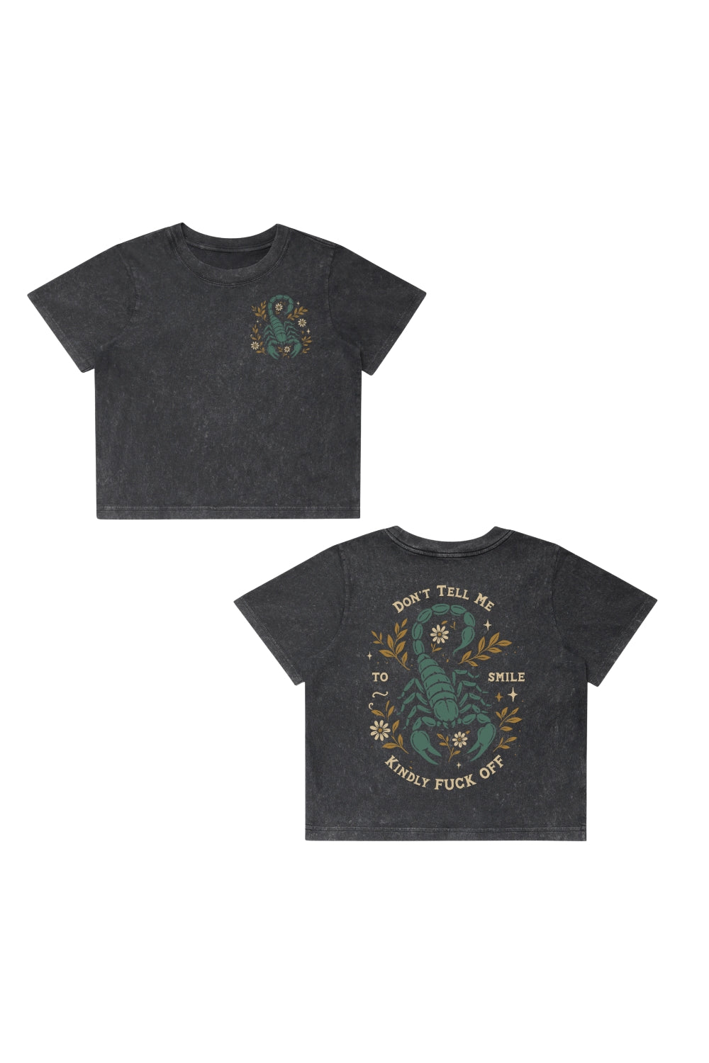 Don't Tell Me To Smile Women's Crop T-Shirt