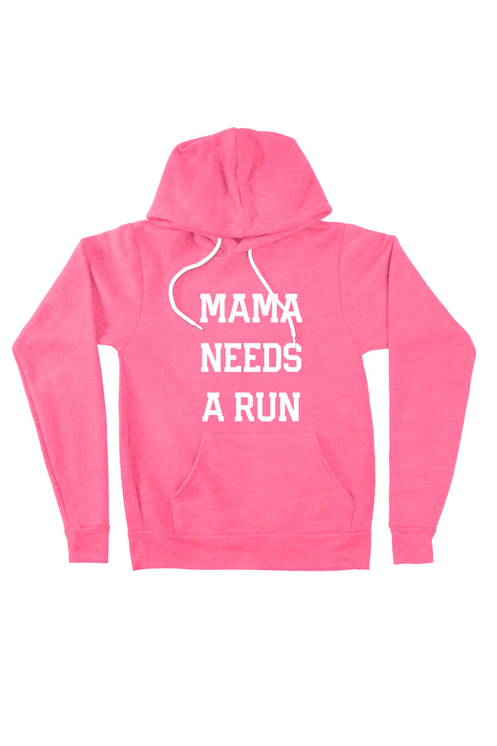 Mama Needs A Run Hoodie