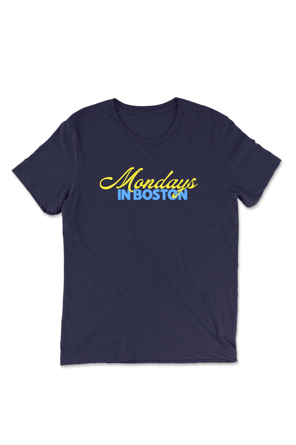 Mondays In Boston T-shirt