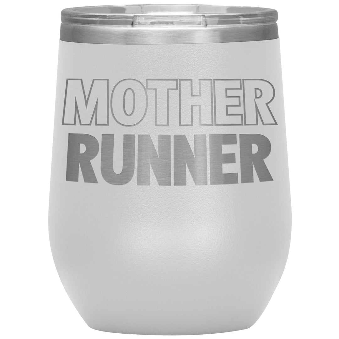 Mother Runner Wine Tumbler