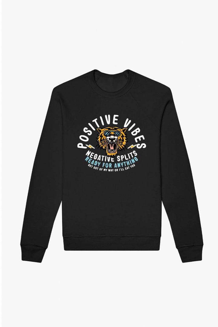 Positive Vibes, Negative Splits Tiger Sweatshirt