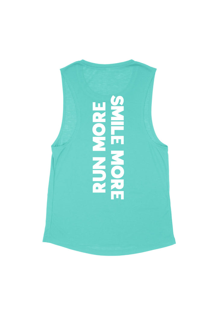 Run More Smile More Muscle Tank