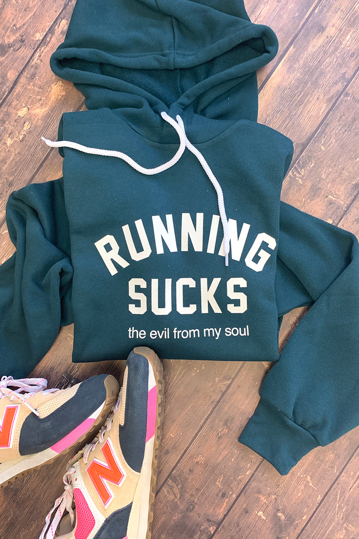 Running Sucks Hoodie Sweatshirt