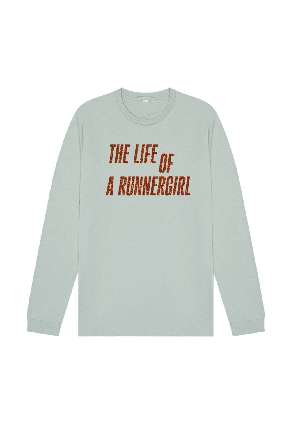 The Life Of A Runnergirl Long Sleeve - Sarah Marie Running Co.