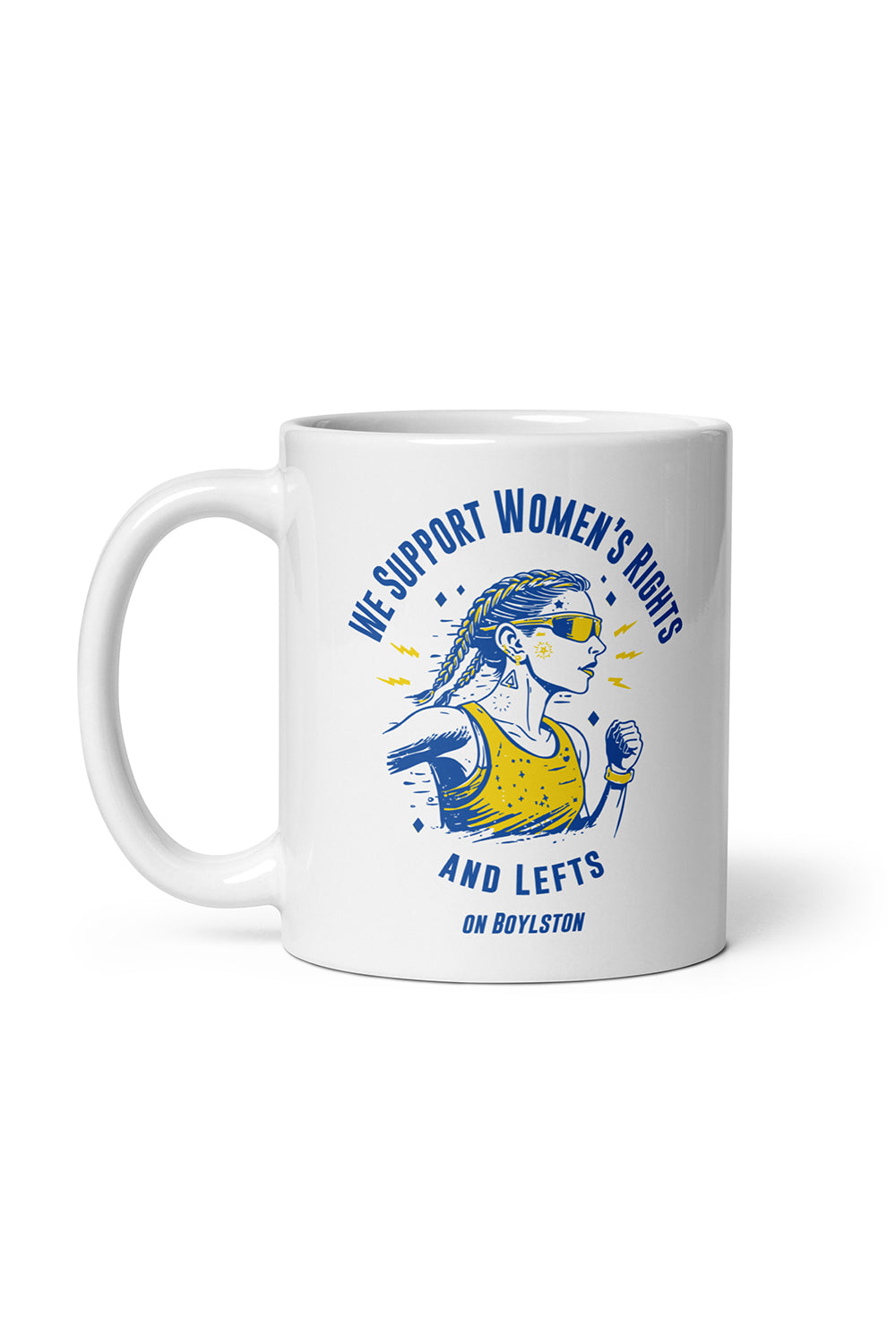 We Support Women's Rights and Lefts On Boylston Mug