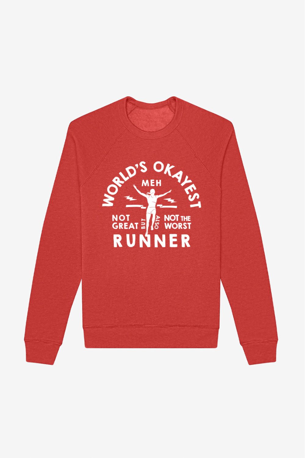 World's Okayest Runner Sweatshirt