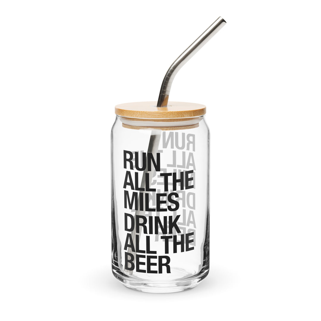 Run all the miles, Drink all the beer Can-shaped glass