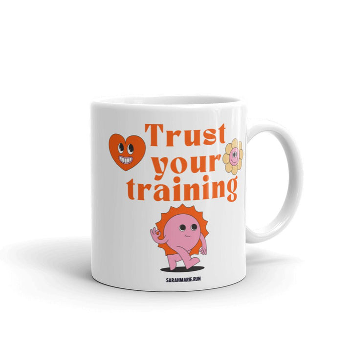 Sarah Marie Design Studio 11oz Trust Your Training Mug