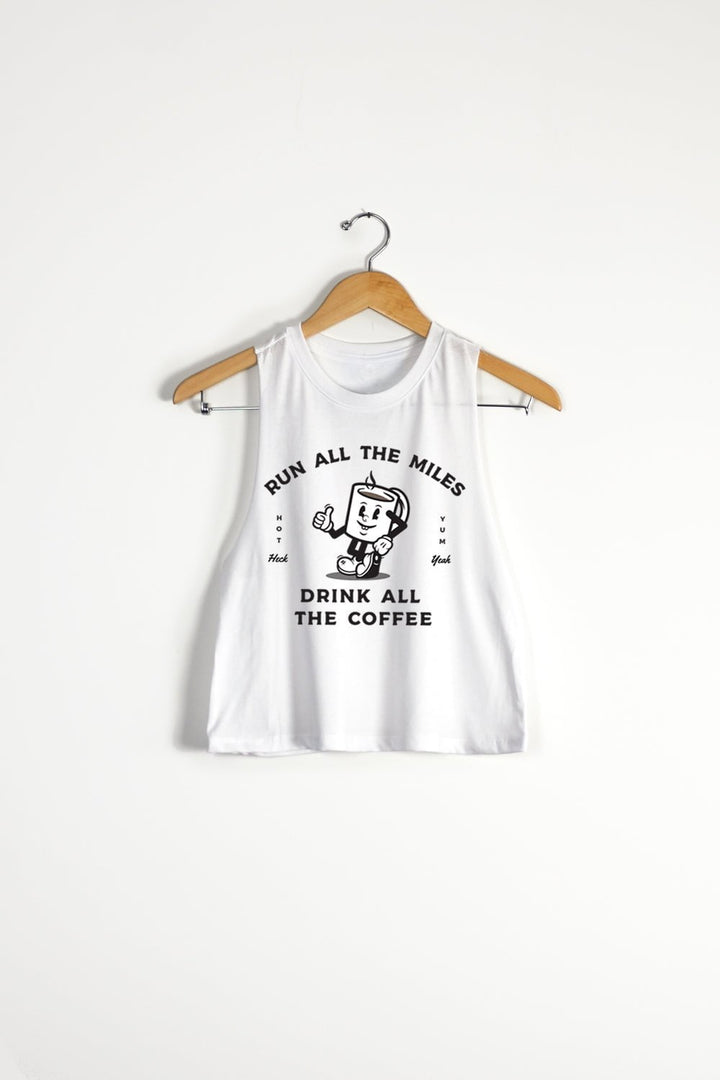 Sarah Marie Design Studio Crop Top Small / White Run All The Miles, Drink All The Coffee Racerback Crop Top