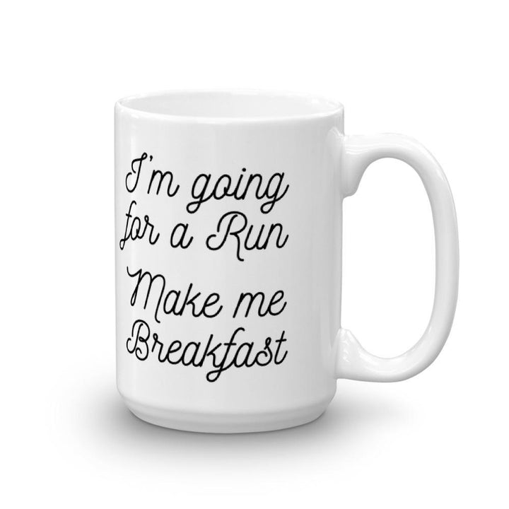Make Me Breakfast Mug - Sarah Marie Design Studio