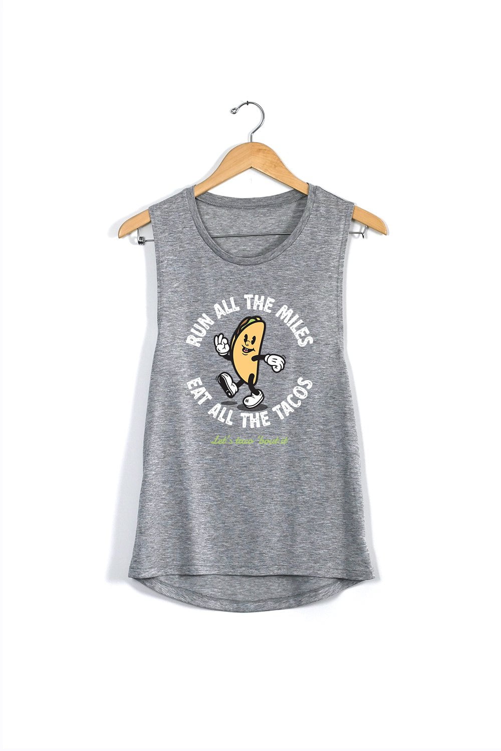 Sarah Marie Design Studio Small / Grey Run All The Miles, Eat All The Tacos Muscle Tank