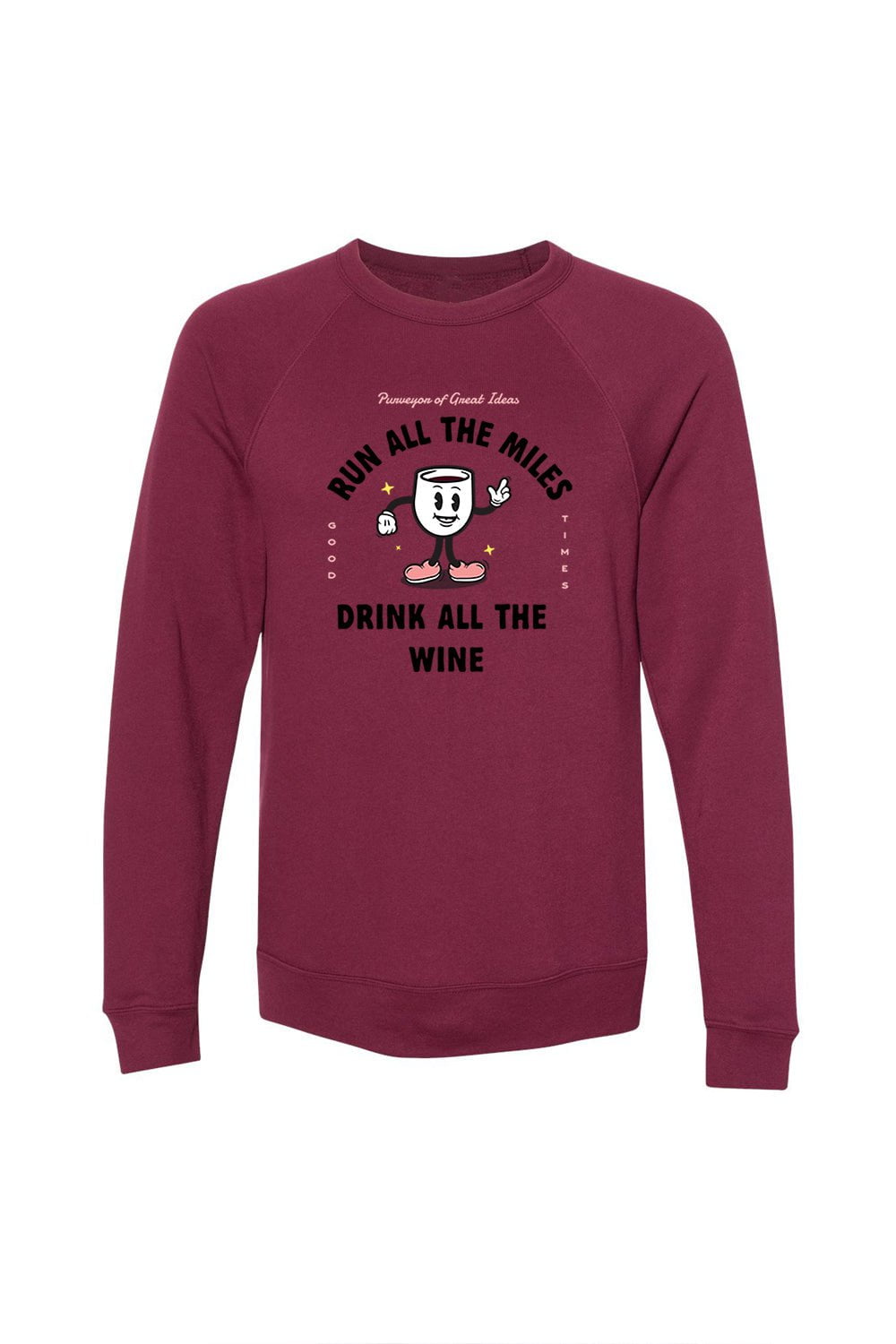 Sarah Marie Design Studio Sweatshirt Run All The Miles, Drink All The Wine Unisex Sweatshirt