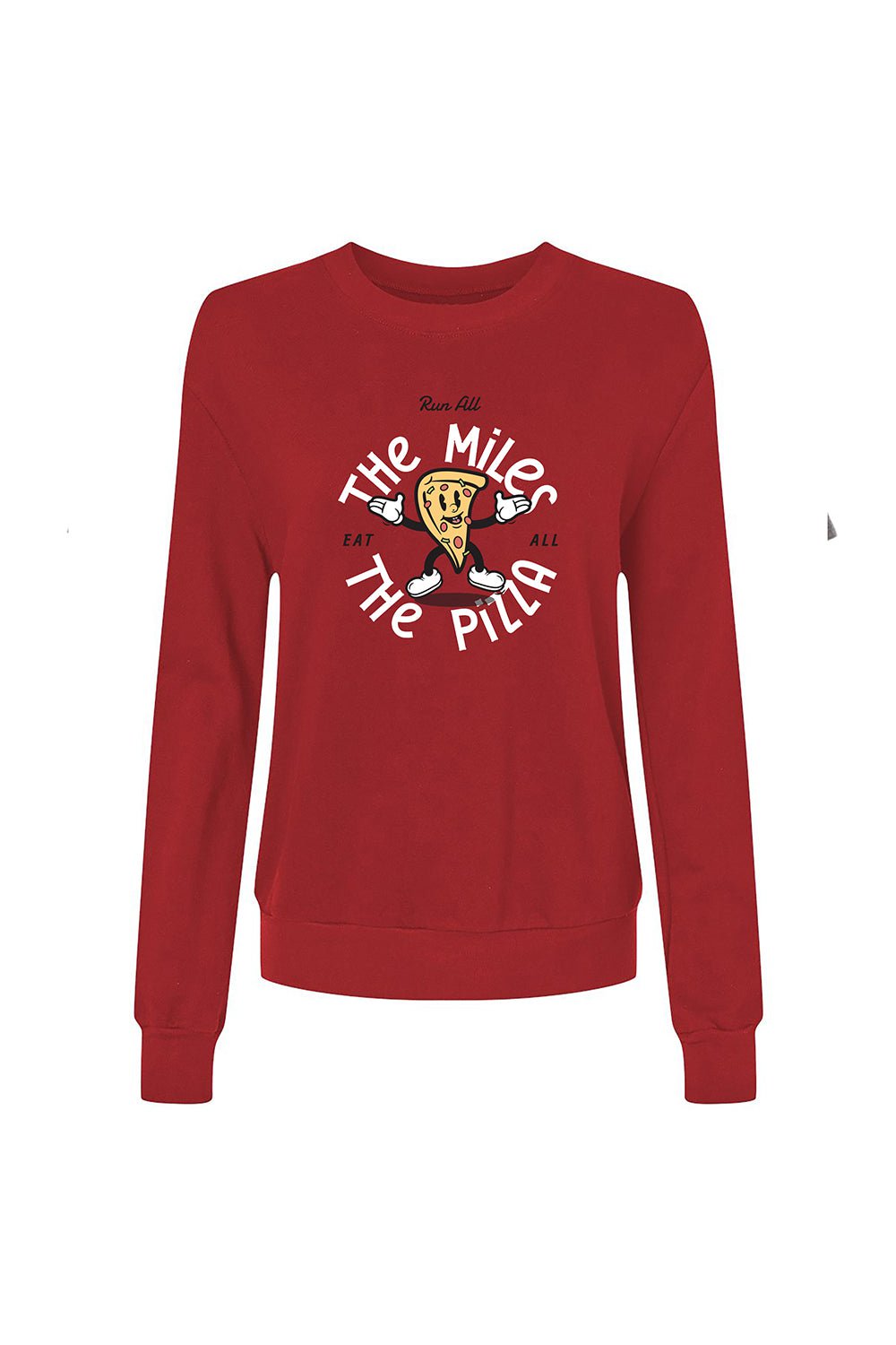 Sarah Marie Design Studio Sweatshirt Run All The Miles, Eat All The Pizza Sweatshirt
