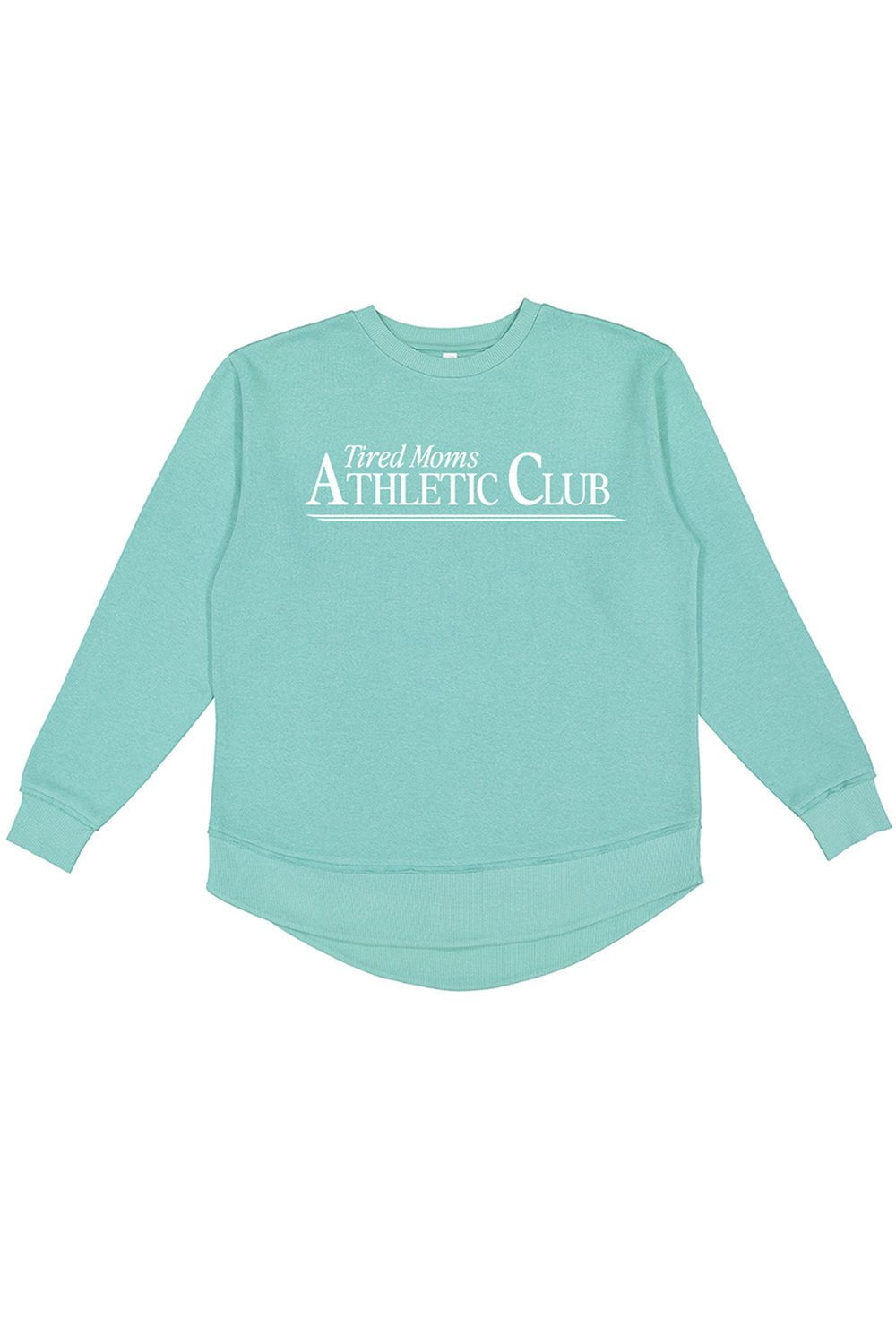 Sarah Marie Design Studio Sweatshirt Small / Teal Tired Moms Athletic Club Sweatshirt