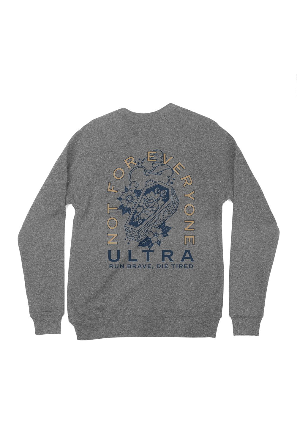 Sarah Marie Design Studio Sweatshirt XSmall / Grey Triblend Ultra Not For Everyone Sweatshirt