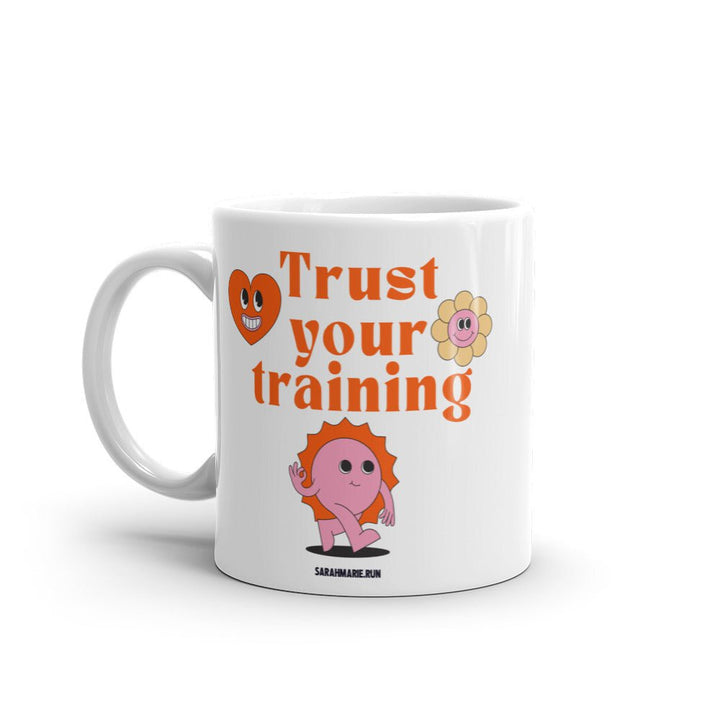 Sarah Marie Design Studio Trust Your Training Mug