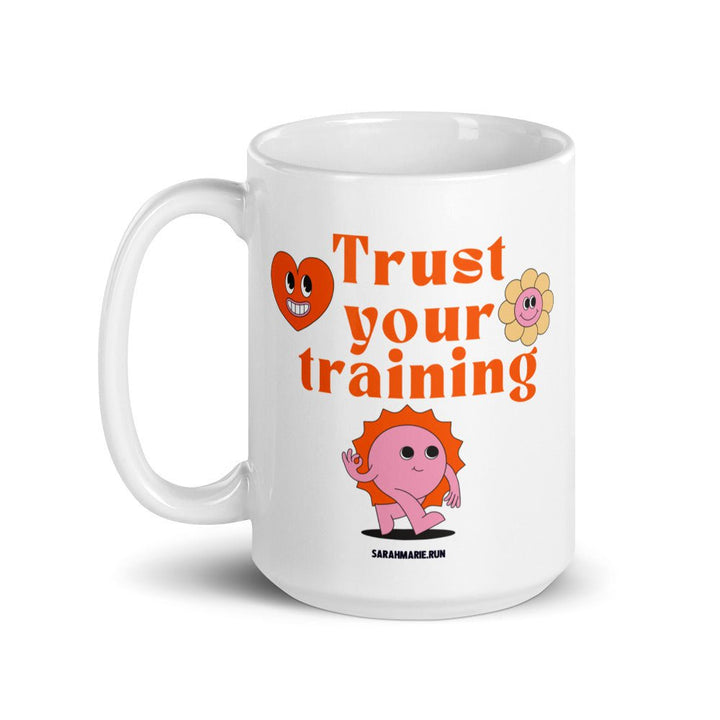 Sarah Marie Design Studio Trust Your Training Mug