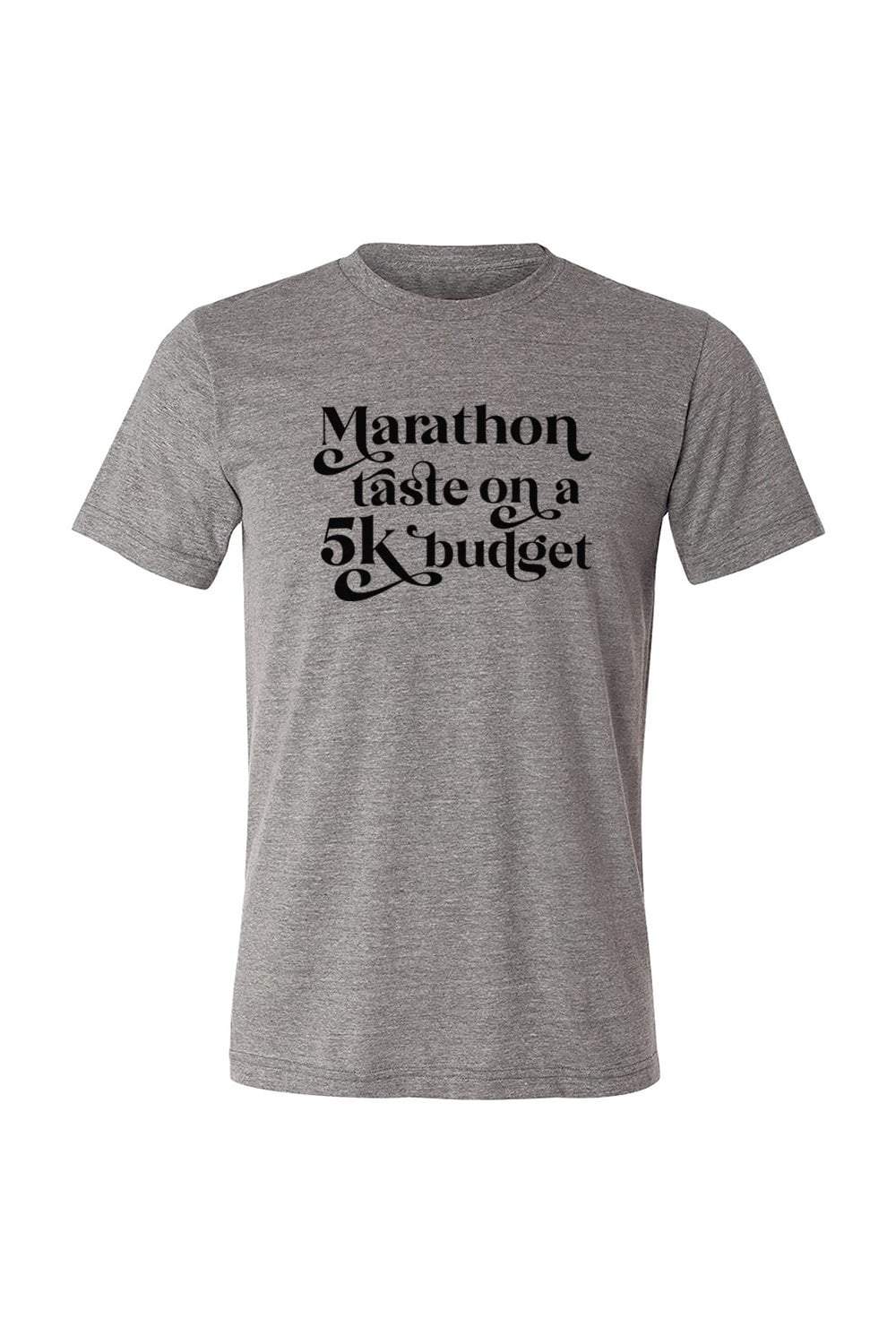 Sarah Marie Design Studio Unisex Tee Marathon Taste on a 5k Budget Unisex T-shirt