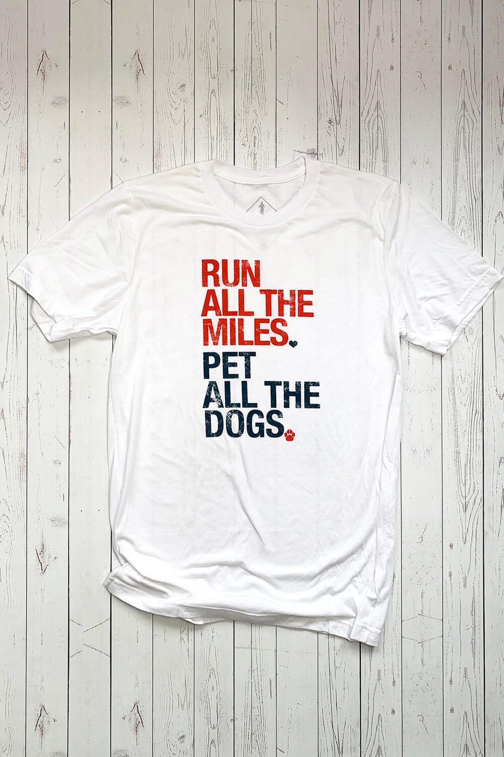 Sarah Marie Design Studio Unisex Tee White / XSmall Run All The Miles, Pet All The Dogs T-shirt