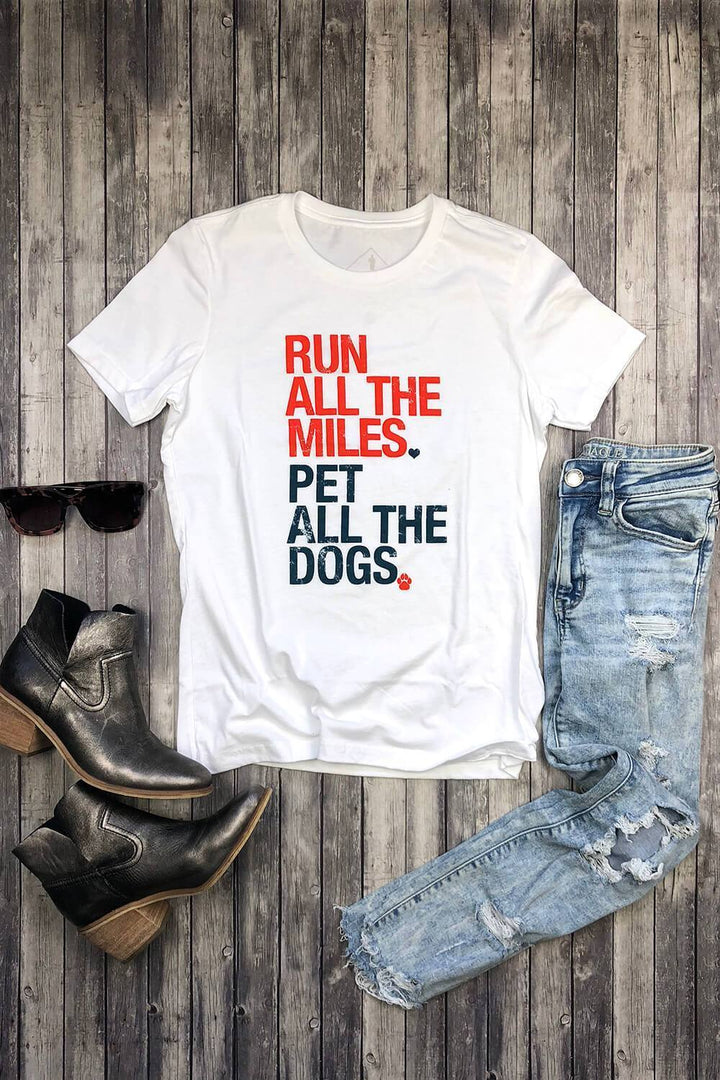 Sarah Marie Design Studio Women's Tee Small / White / Red/Blue Run All The Miles, Pet All The Dogs Women's T-Shirt
